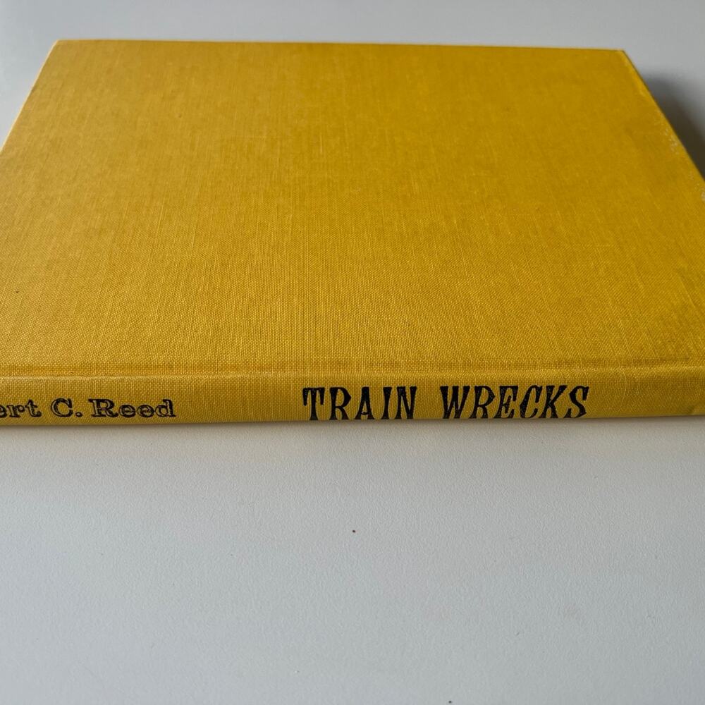 Hardcover Book of “Train Wrecks”